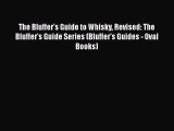 Read The Bluffer's Guide to Whisky Revised: The Bluffer's Guide Series (Bluffer's Guides -