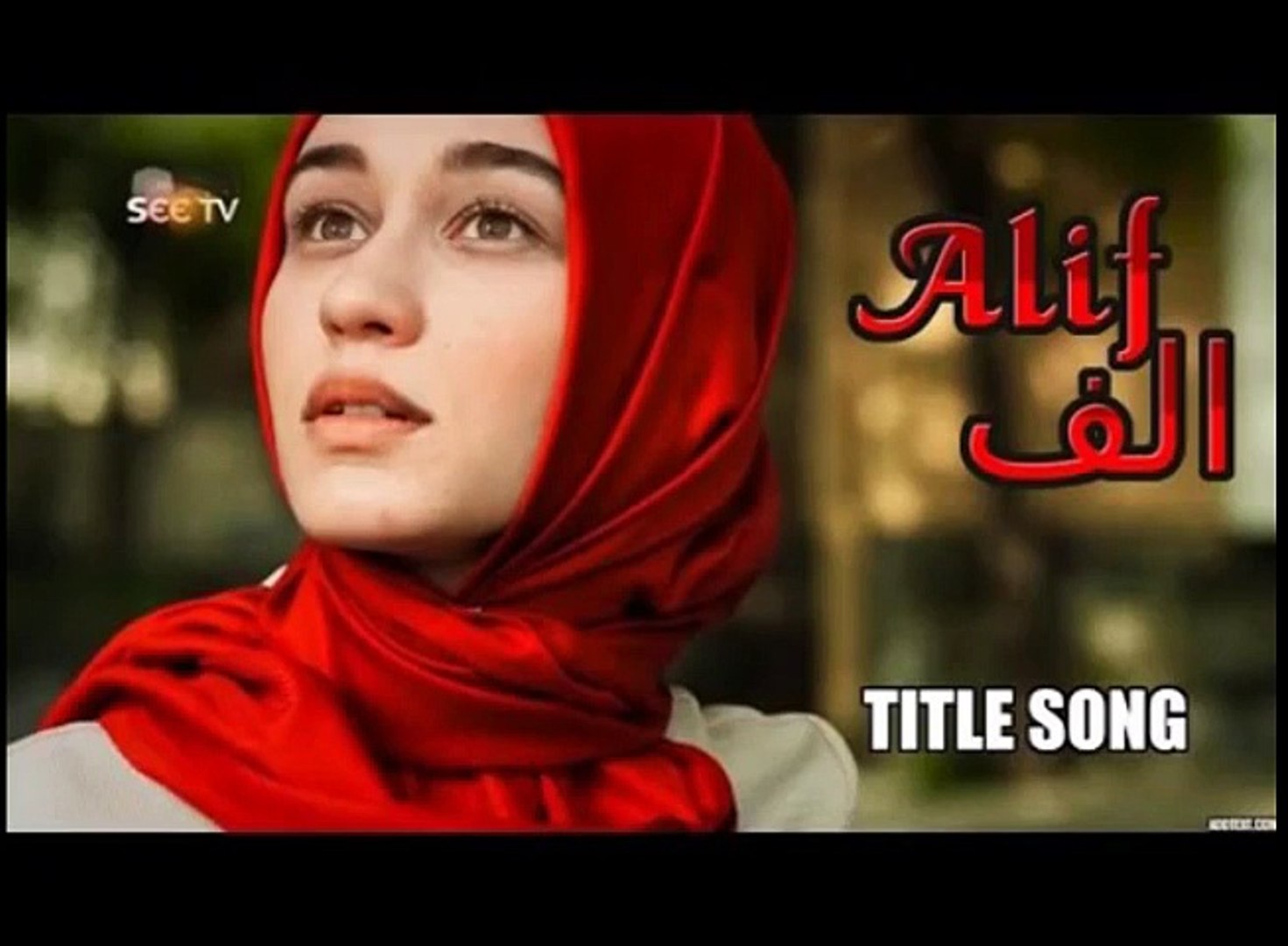 ⁣Alif Ost TItle Song See Tv Drama