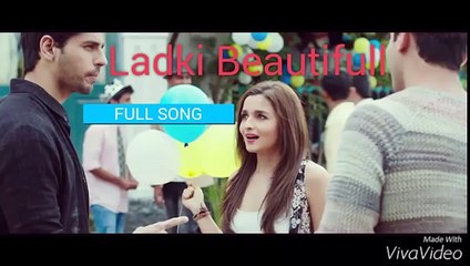Ladki Beautifull (CHULL) -- Kapoor & Sons - Full Song - Siddharth , Alia Bhatt , Fawad Khan -