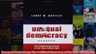 Download PDF  Unequal Democracy The Political Economy of the New Gilded Age FULL FREE