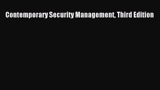 Download Contemporary Security Management Third Edition Free Books