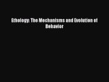 Download Ethology: The Mechanisms and Evolution of Behavior Free Books