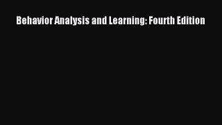 Download Behavior Analysis and Learning: Fourth Edition Free Books