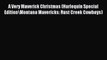 Read A Very Maverick Christmas (Harlequin Special Edition\Montana Mavericks: Rust Creek Cowboys)