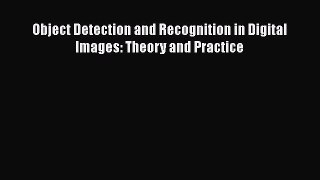 PDF Object Detection and Recognition in Digital Images: Theory and Practice Free Books