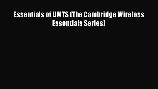 PDF Essentials of UMTS (The Cambridge Wireless Essentials Series) Free Books