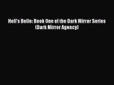 Read Hell's Belle: Book One of the Dark Mirror Series (Dark Mirror Agency) PDF Online