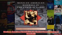 Download PDF  Mexican American Baseball in the Central Coast Images of Baseball FULL FREE