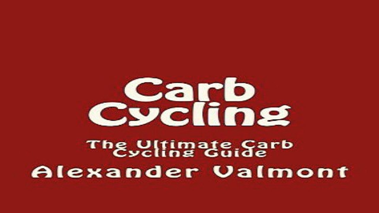 Carb Cycling  The Ultimate Carb Cycling Guide  Carb Cycling  Carb Cycling for Beginners  Weight