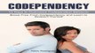 Codependency  14 Days to Overcome Codependent Behavior  Break Free From Codependency and Learn to