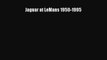 Download Jaguar at LeMans 1950-1995 PDF Online