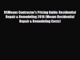 [PDF] RSMeans Contractor's Pricing Guide: Residential Repair & Remodeling 2016 (Means Residential