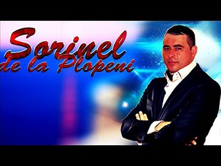 SORINEL DE LA PLOPENI NOU 2016 COLAJ  SISTEM NOU MANELE LA MARE NIVEL