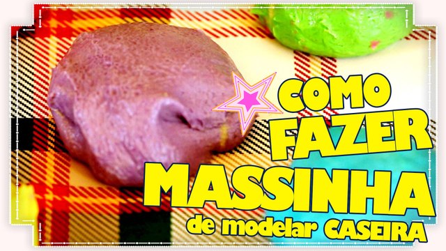 COMO FAZER MASSINHA DE MODELAR CASEIRA