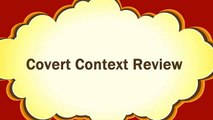 Covert Context Review - Covert Context Demo