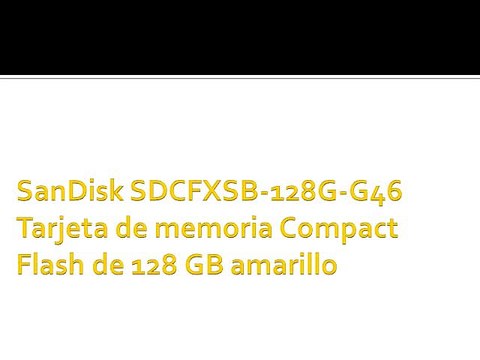 SanDisk SDCFXSB-128G-G46 Tarjeta de memoria Compact Flash de 128 GB amarillo
