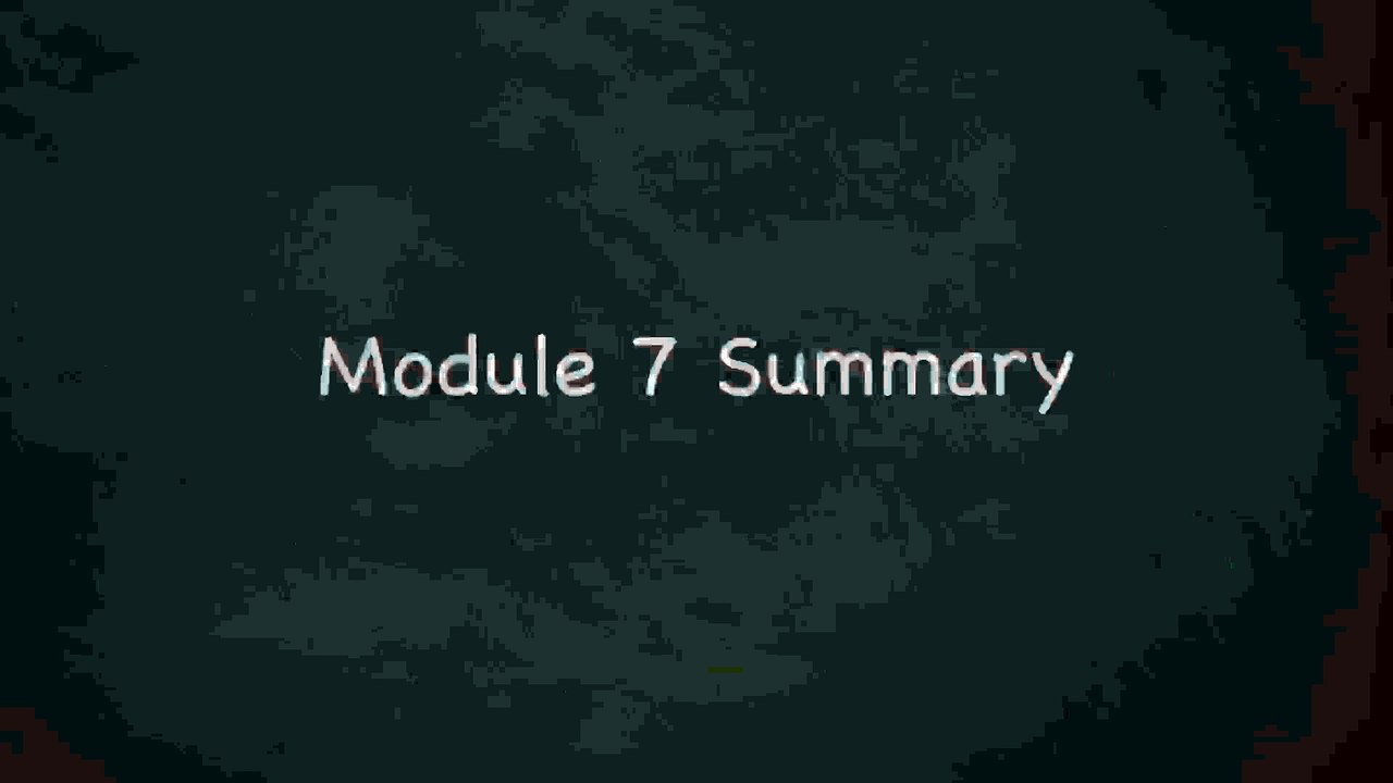377.Module 7 Summary