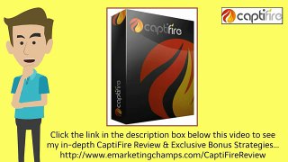 [CaptiFire Review] Honest Review & Bonus Strategies