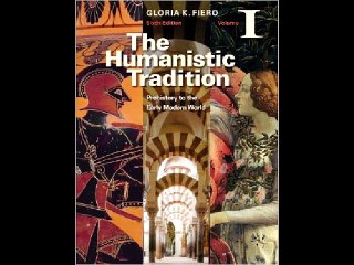 Main Textbook: Fiero, Gloria K., The Humanistic Traditio