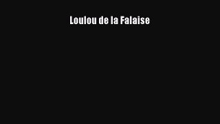Download Loulou de la Falaise Ebook Online