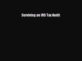 Download Surviving an IRS Tax Audit PDF Book Free