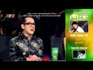 Vietnam's Got Talent 2012 - Bán Kết 3 - Trần Trọng Tân - Ms: 3
