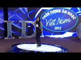 Vietnam Idol 2013 - Khúc Nguyễn Thuý Vy - Anh có biết
