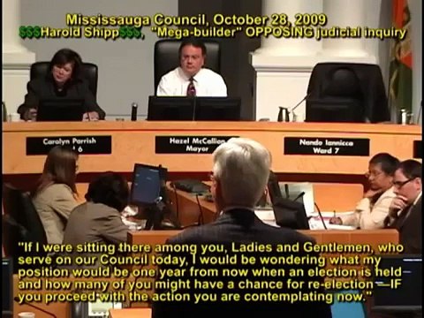 Mega-builder Harold Shipp warns MISSISSAUGA Councillors. Councillor George Carlson responds