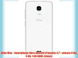 Wiko Wax - Smartphone libre Android (Pantalla 4.7 cámara 8 Mp 4 GB 1 GB RAM) blanco