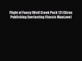 PDF Flight of Fancy [Wolf Creek Pack 12] (Siren Publishing Everlasting Classic ManLove) Ebook