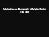 [PDF] Belgian Cinema: Filmography of Belgian Movies 1896-1996 Read Full Ebook