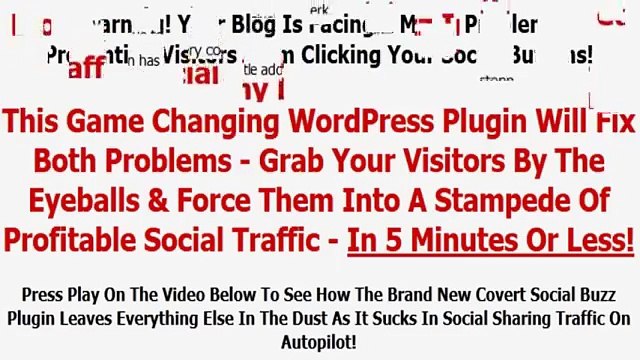 WSO Covert Social Buzz Your Blog is Facing 2 Major Problems Preventing Visitors From Clicking Your