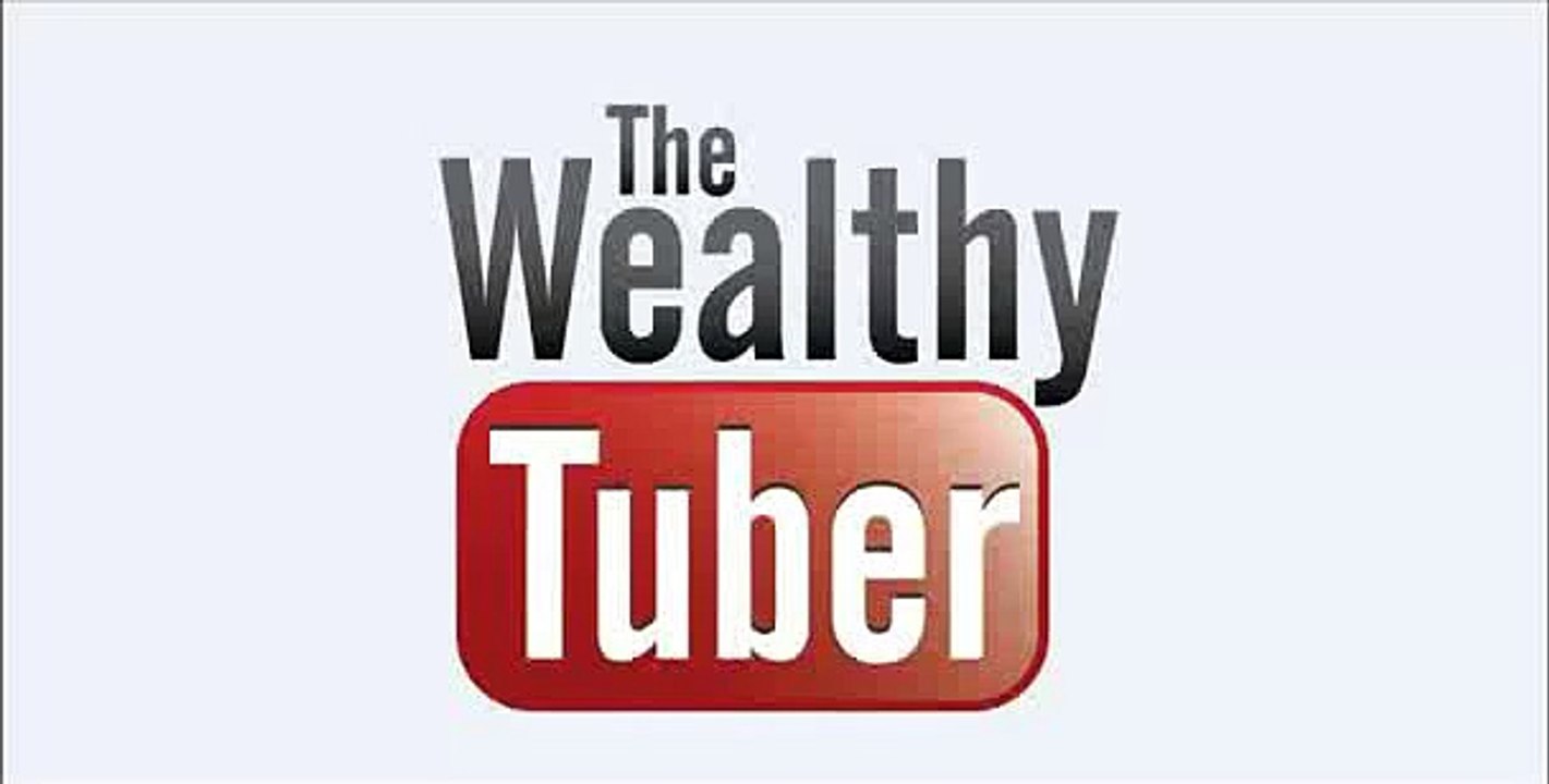 The Wealthy Tuber