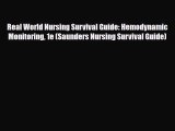 PDF Real World Nursing Survival Guide: Hemodynamic Monitoring 1e (Saunders Nursing Survival