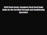 Download CSCS Flash Cards: Complete Flash Card Study Guide for the Certified Strength and Conditioning