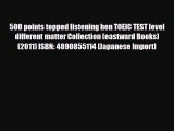 PDF 500 points topped listening hen TOEIC TEST level different matter Collection (eastward