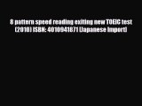 Download 8 pattern speed reading exiting new TOEIC test (2010) ISBN: 4010941871 [Japanese Import]