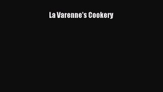 Read La Varenne's Cookery Ebook Free