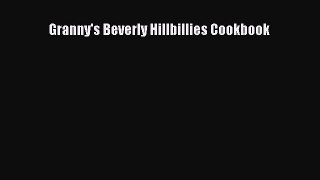 Read Granny's Beverly Hillbillies Cookbook Ebook Free