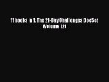 Download 11 books in 1: The 21-Day Challenges Box Set (Volume 12) Ebook Free