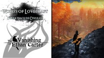 Words of Lovecraft - The Vanishing of Ethan Carter