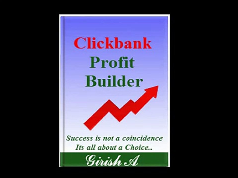 Clickbank Profit Builder | Affiliate Marketing - Step by Step Guide with Screenshots