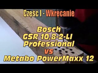 Metabo PowerMaxx 12 vs Bosch GSR 10,8V-Li-2 - Wkręcanie