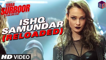 Ishq Samundar - Teraa Surroor [2016] Song By Himesh Reshammiya & Kanika Kapoor [FULL HD] - (SULEMAN - RECORD)