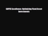 [PDF] CAPEX Excellence: Optimizing Fixed Asset Investments Download Online