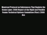 [PDF] Montreal Protocol on Substances That Deplete the Ozone Layer: 2006 Report of the Rigid