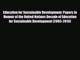 [PDF] Education for Sustainable Development: Papers in Honour of the United Nations Decade