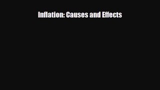 [PDF] Inflation: Causes and Effects Read Online