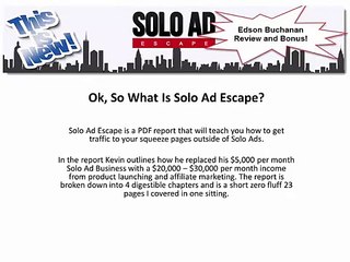 Kevin Fahey&#39;s Solo Ad Escape Complete Review & My Personal Bonuses