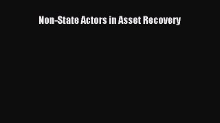 [PDF] Non-State Actors in Asset Recovery Download Online